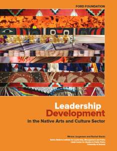 Leadership in the Native Arts and Culture Sector