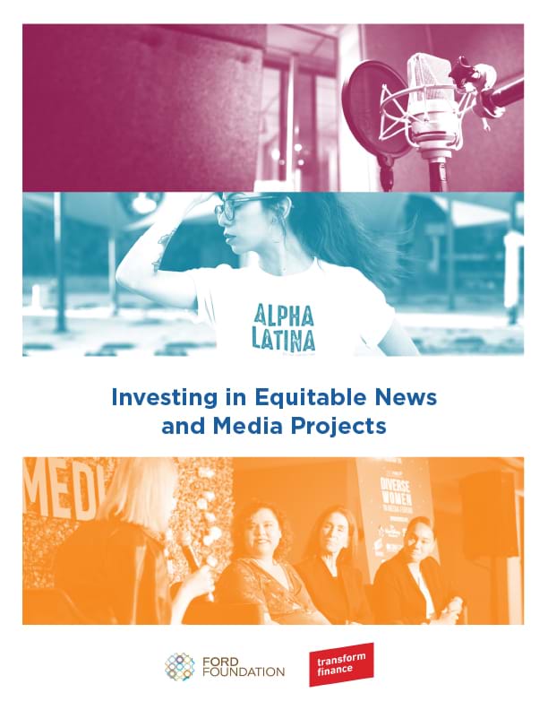 Investing in Equitable News and Media Projects report cover