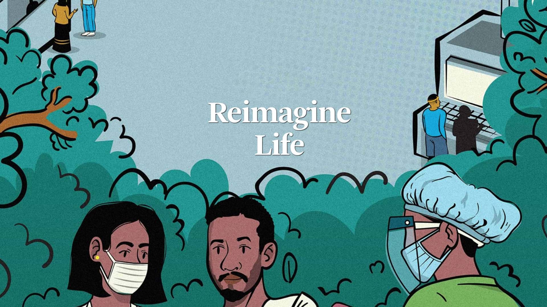 An illustration depicting trees and greenery surrounding scenes of hospital workers, people operating machines, and a person getting vaccinated.