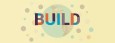 Graphic of the word BUILD in front of an illustration of the Earth and multi-colored dots.